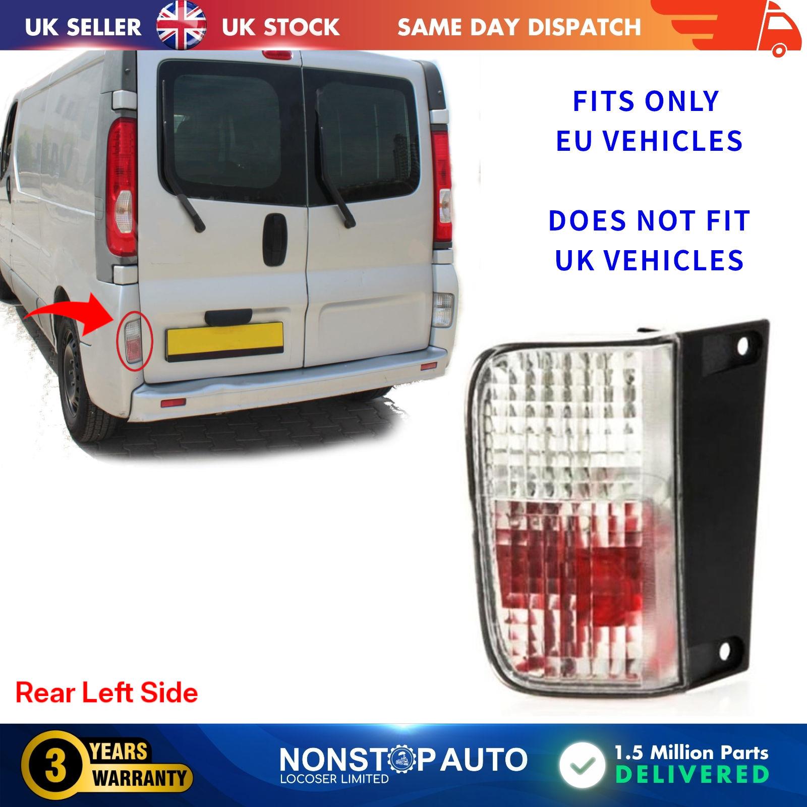 Rear Reflector With Fog Lamp Left Fits RENAULT Trafic MK2 VAUXHALL Vivaro NISSAN Primastar 8200968070